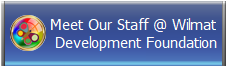 Meet Our Staff @ Wilmat
 Development Foundation
